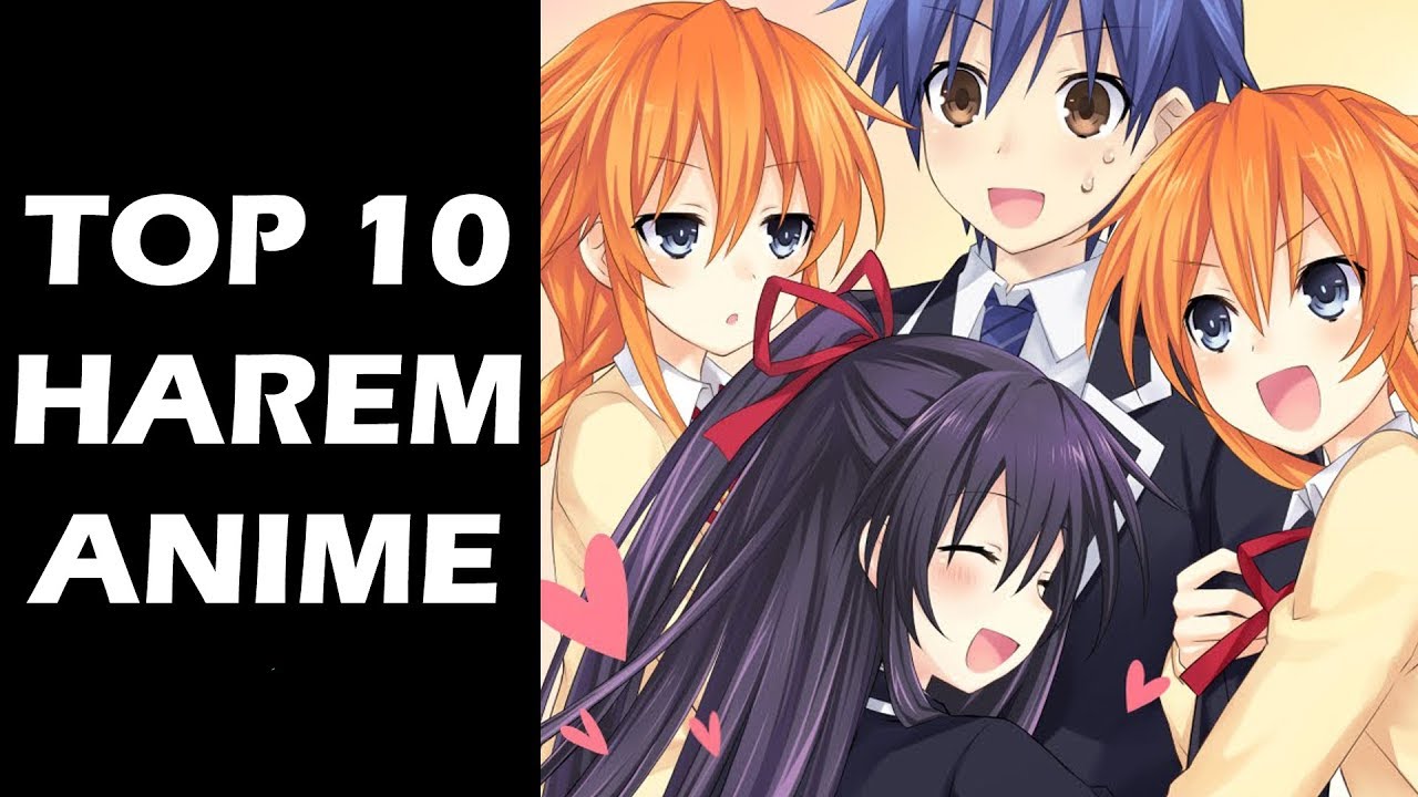 Top ten harem anime