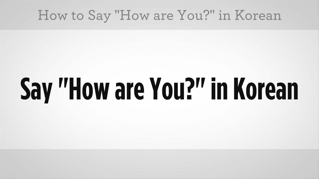 in for do you How korean what say