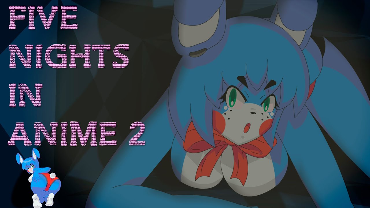 nights anime 2 Five